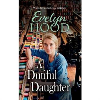 A Dutiful Daughter
