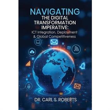 Navigating the Digital Transformation Imperative