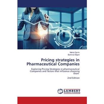 Pricing strategies in Pharmaceutical Companies