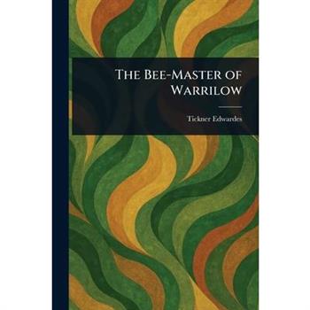 The Bee-Master of Warrilow