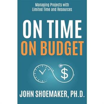 On Time, On Budget