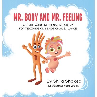 Mr. Body and Mr. Feeling