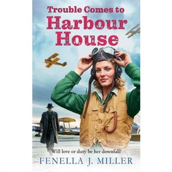 Trouble Comes to Harbour House