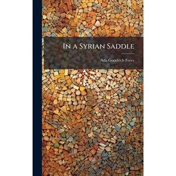 In a Syrian Saddle