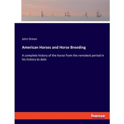 American Horses and Horse Breeding
