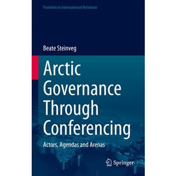 Arctic Governance Through Conferencing