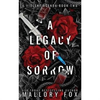 A Legacy of Sorrow