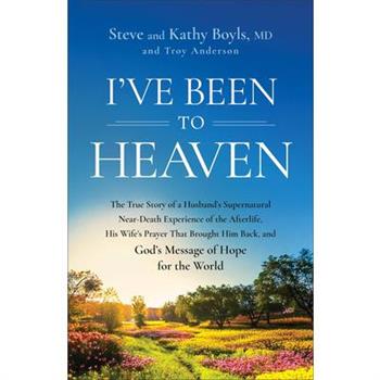 I've Been to Heaven