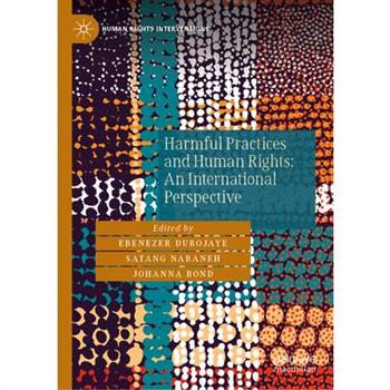 Harmful Practices and Human Rights: An International Perspective
