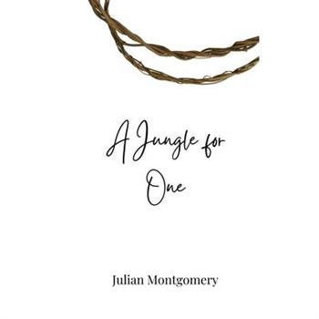 A Jungle for One
