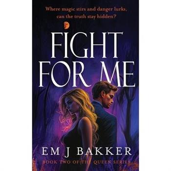 Fight For Me