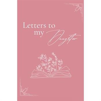 Letters to my daughter