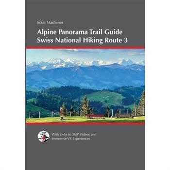 Alpine Panorama Trail Guide
