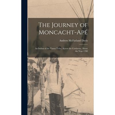The Journey of Moncacht-Ap矇