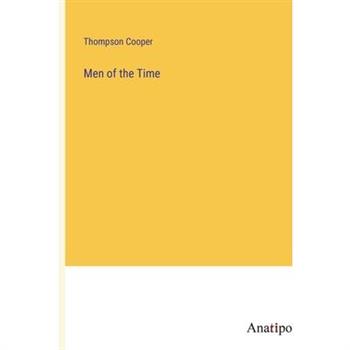 Men of the Time