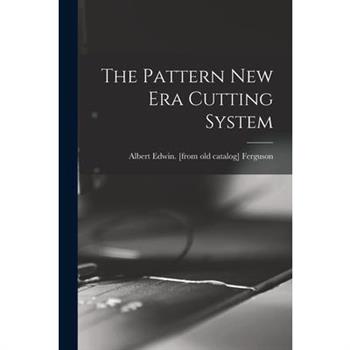 The Pattern New era Cutting System