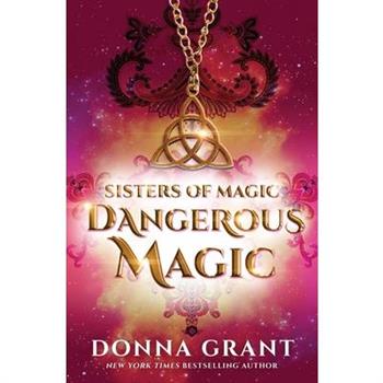 Dangerous Magic