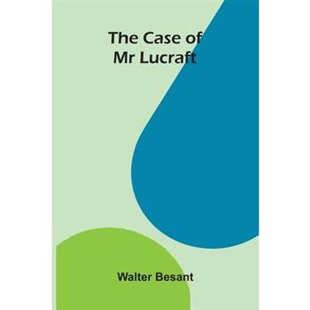 The Case Of Mr Lucraft