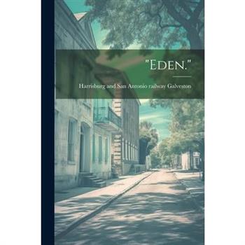 "Eden."