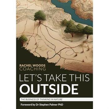 Let’s Take This Outside