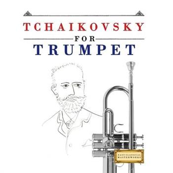Tchaikovsky for Trumpet