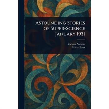 Astounding Stories of Super-Science January 1931