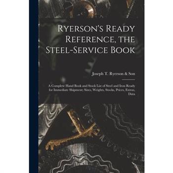 Ryerson's Ready Reference, the Steel-Service Book