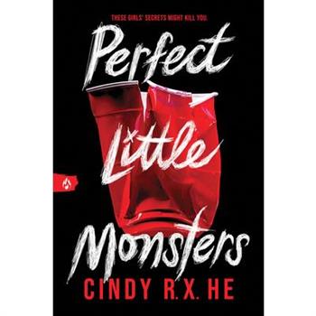 Perfect Little Monsters