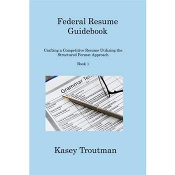 Federal Resume Guidebook