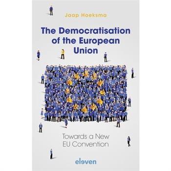 The Democratisation of the European Union