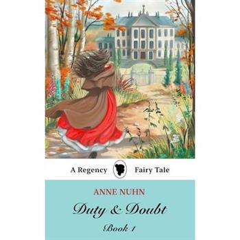 Duty & Doubt Book 1