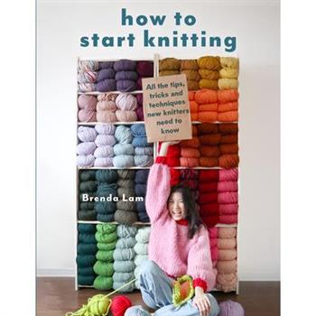 How to Start Knitting