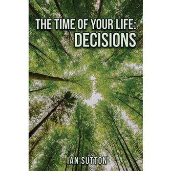The Time of Your Life