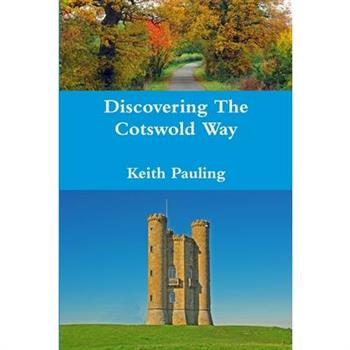 Discovering The Cotswold Way