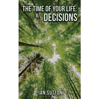 The Time of Your Life