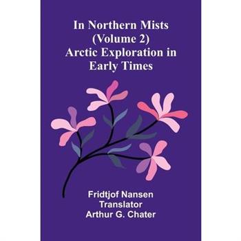 In Northern Mists