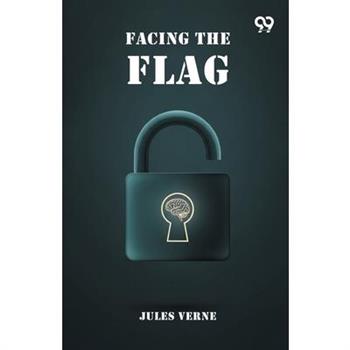Facing The Flag