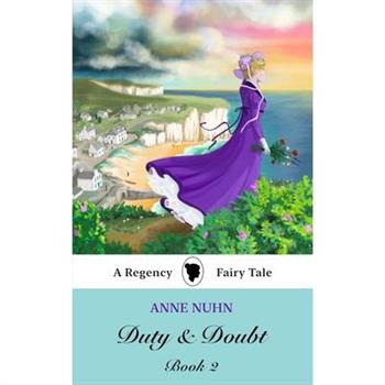 Duty & Doubt Book 2