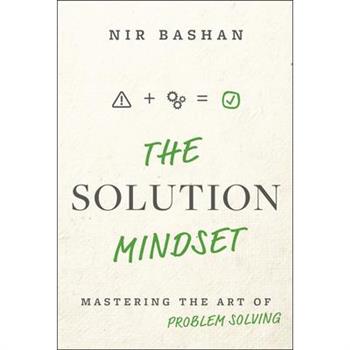 The Solution Mindset