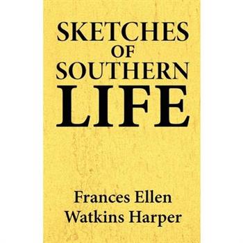 Sketches of Southern life