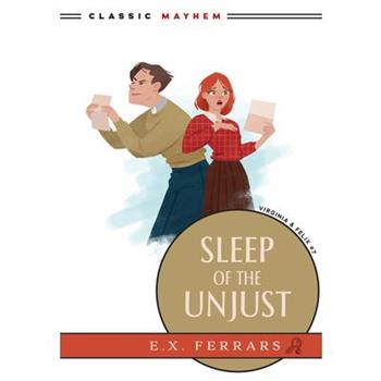 Sleep of the Unjust