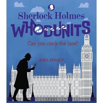 Sherlock Holmes Whodunits: Can You Crack the Case?