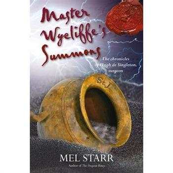 Master Wycliffe’s Summons