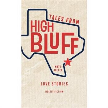 Tales from High Bluff