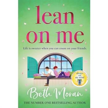 Lean On Me