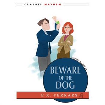 Beware of the Dog