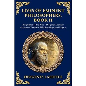 Lives of Eminent Philosophers, Book II (Socrates)