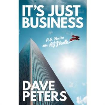 It's Just Business