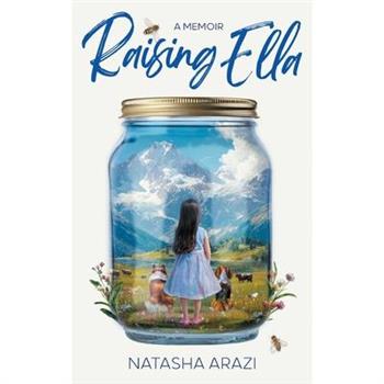 Raising Ella