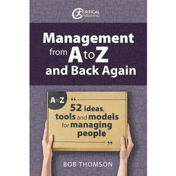Management from A to Z and back again